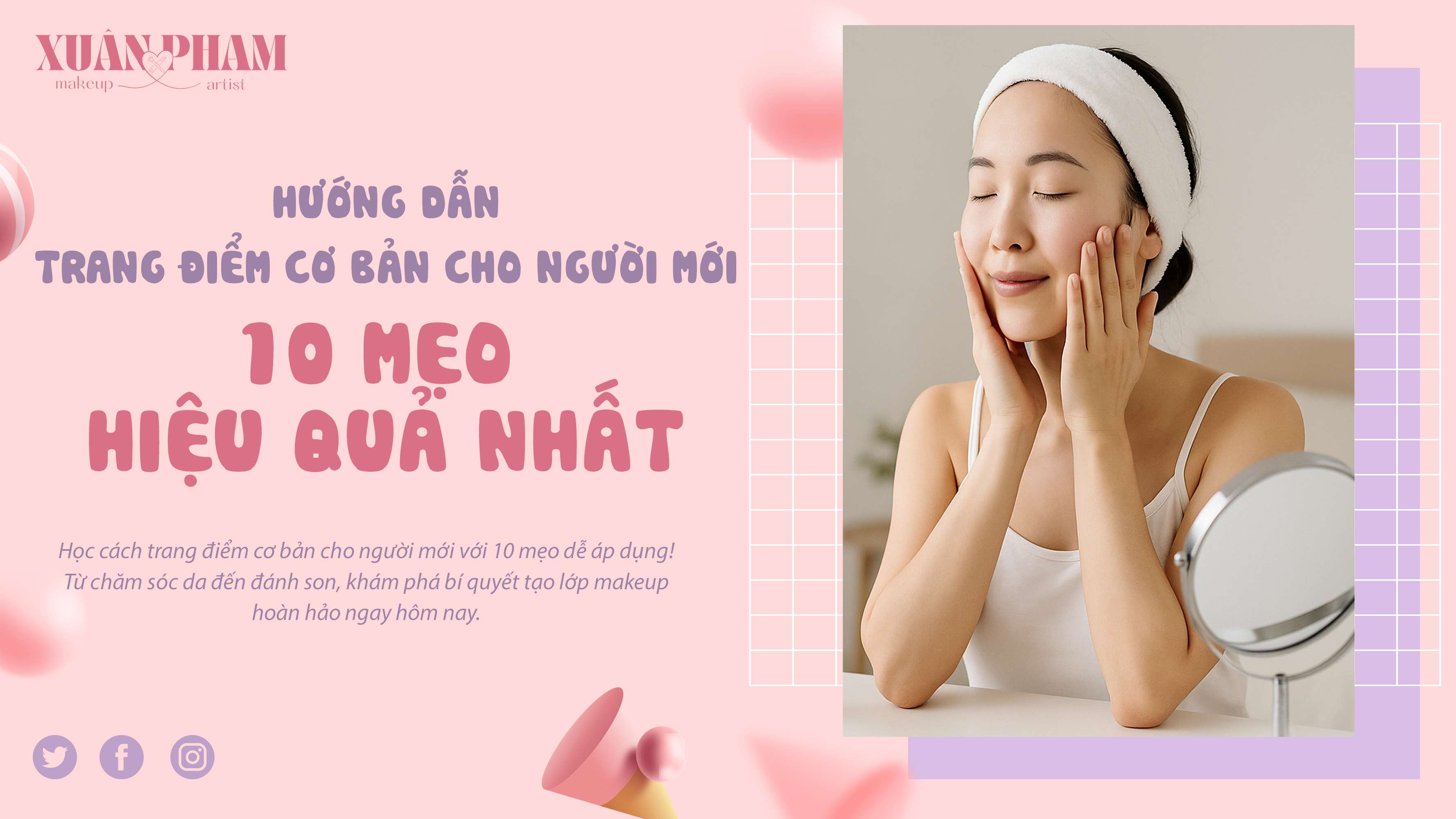 Hướng dẫn trang điểm cơ bản cho người mới